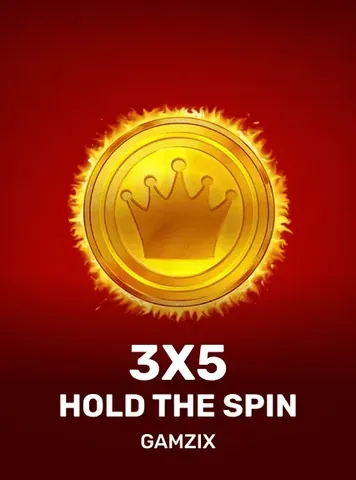 3x 5 Hold The Spin