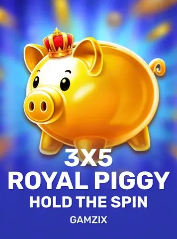3x 5 Royal Piggy Hold The Spin