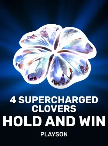 4 Supercharged Clovers Holdand Win