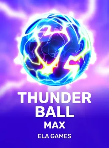 Thunder Ball Max